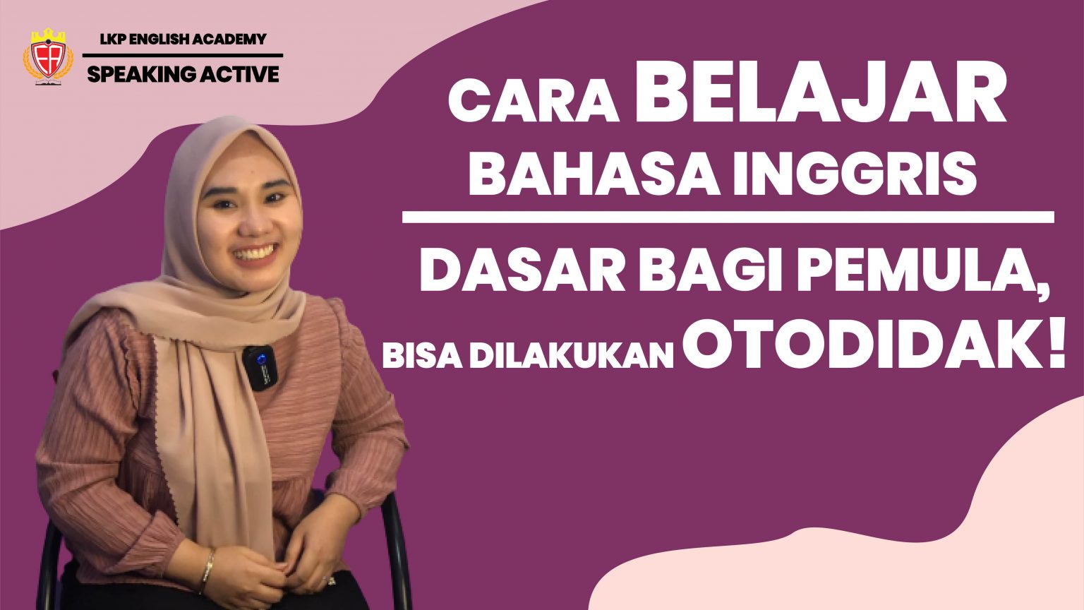 Cara Belajar Bahasa Inggris Dari Dasar Bagi Pemula