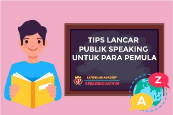 TIPS LANCAR PUBLIK SPEAKING UNTUK PARA PEMULA